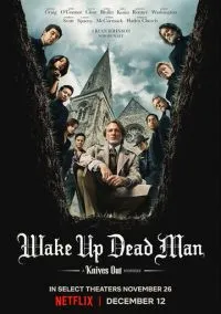 Достать ножи: Проснись, мертвец (2025) Достать ножи: Проснись, мертвец (2025)